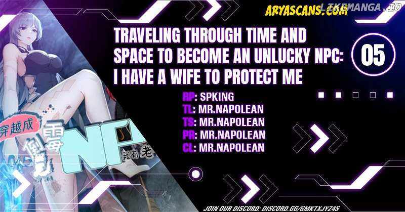 Traveling Through Time and Space to Become an Unlucky NPC: I Have a Wife to Protect Me Chapter 5 1